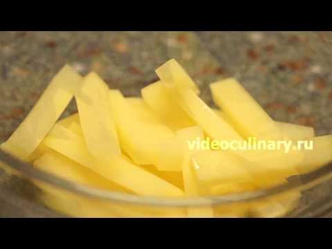 Рецепт - 4 способа нарезки картофеля от http://videoculinary.ru Рецепт - 4 способа нарезки картофеля от http://videoculinary.ru