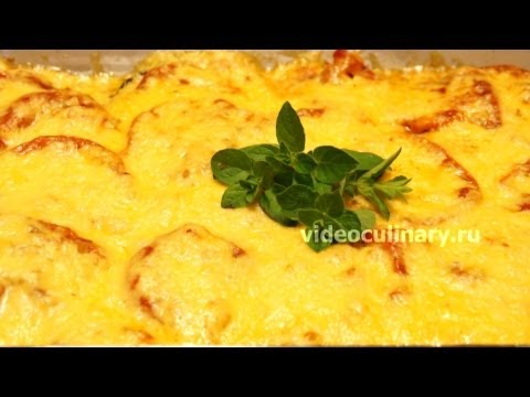 Рецепт - Баклажаны с помидорами и сыром от http://videoculinary.ru Рецепт - Баклажаны с помидорами и сыром от http://videoculinary.ru